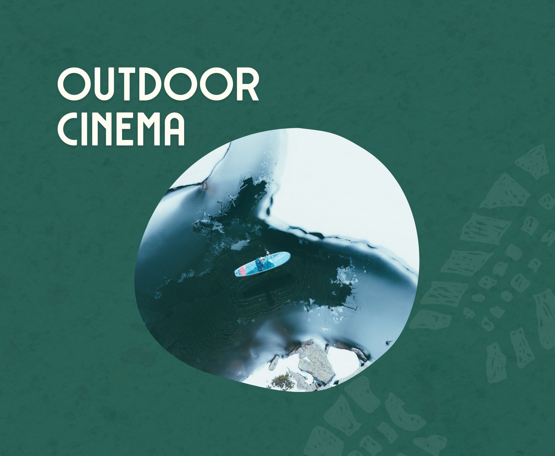 Workshop outdoor cinema